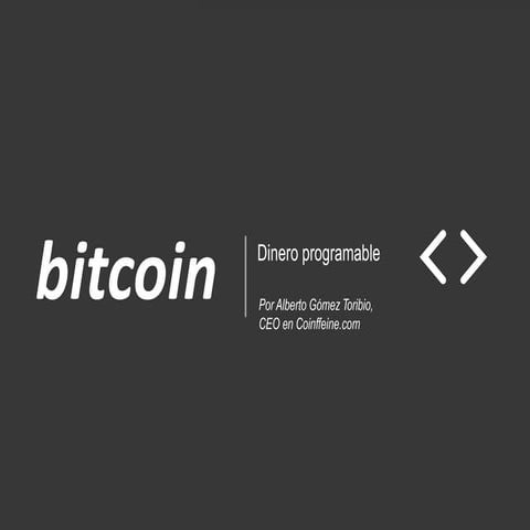 [Databeers] 20150129 “Bitcoin: dinero programable” Alberto Gómez (Coinffeine)