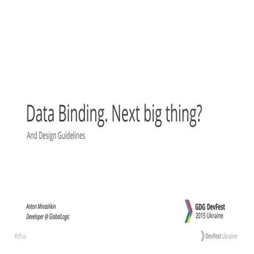 Data Binding: Is It the Next Big Thing? | PPT