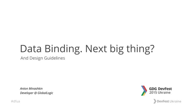 Data Binding: Is It the Next Big Thing?