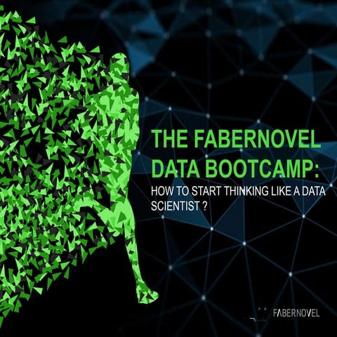 Data Bootcamp by Fabernovel and Squid Solutions