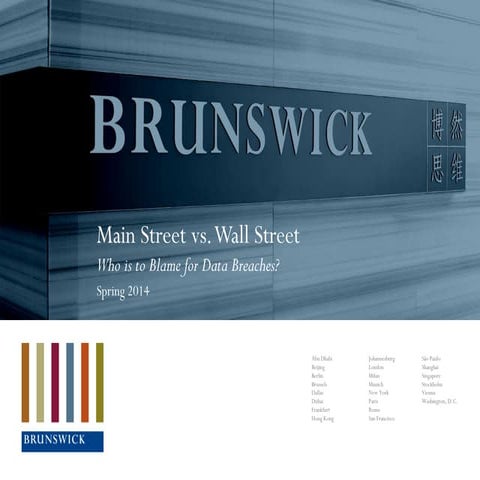 Main Street vs. Wall Street: Who is to Blame for Data Breaches?