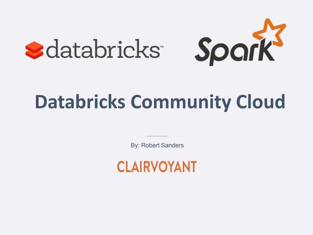 Databricks Community Cloud Overview