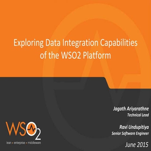 Exploring Data Integration Capabilities of the WSO2 Platform
