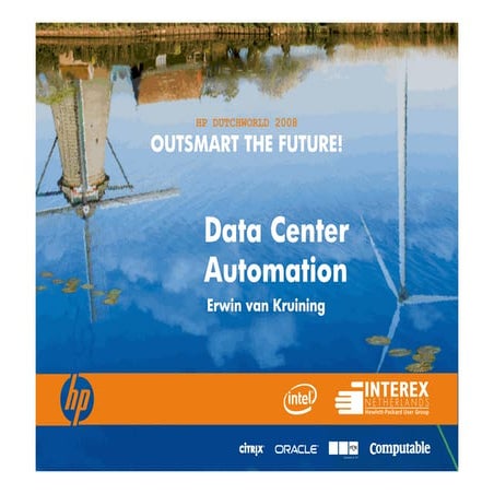 Data Center Automation - Erwin Van Kruining