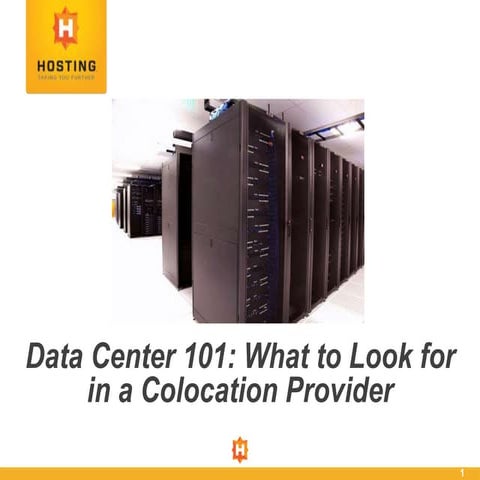 Data Center 101: What to Look for in a Colocation Provider