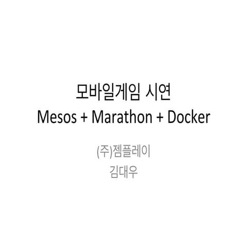 Mesos + Marathon + Docker