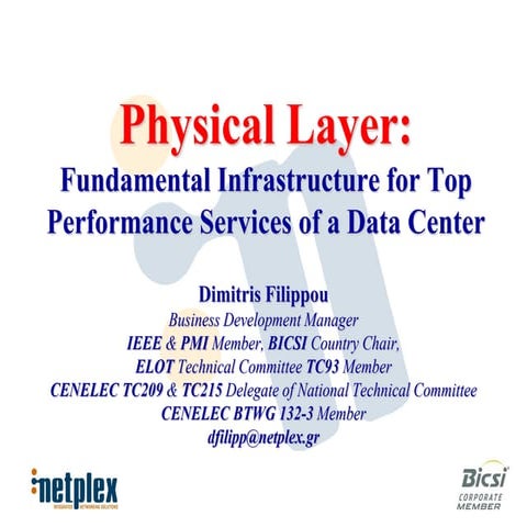 Data Center Physical Layer