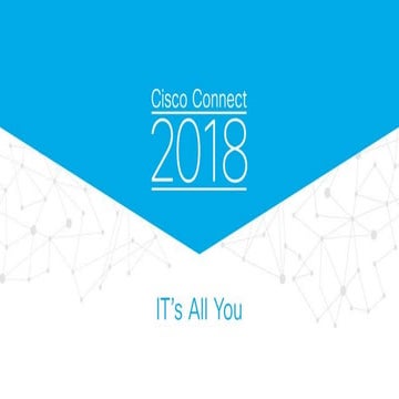 Cisco Connect 2018 Singapore -  Data center transformation a customer perspec...