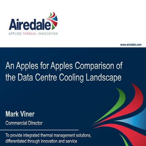 Data Centre World 2014 Airedale International Air Conditioning Presentation