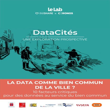 Les 10 Facteurs Critiques pour des données au service du bien commun - Explor...