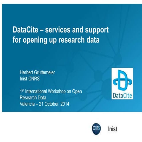 DataCite - services and support for opening up research data