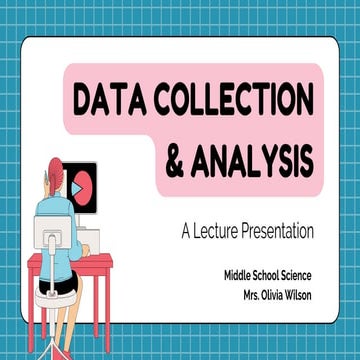 Data Collection & Analysis Educational Presentation in Pink and Blue Lined St...