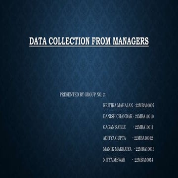 DATA COLLECTION FROM MANAGERS ppt (3) (5) (1).pptx | Free Download