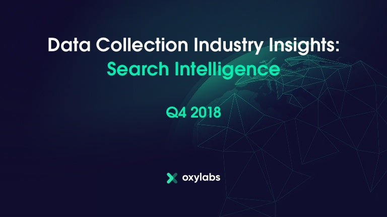 Data Collection Industry Insights: Search Intelligence