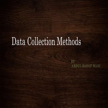 Data collection methods