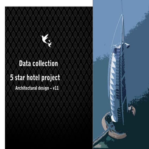 Data collection of five star hotel