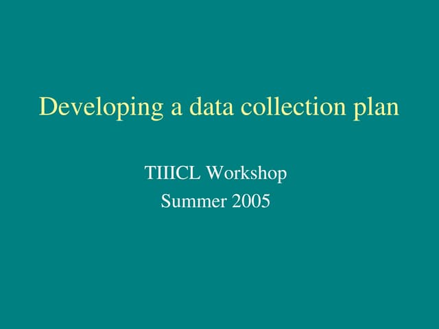 datacollectionplan Data collectionData collectionData collectionData collecti...