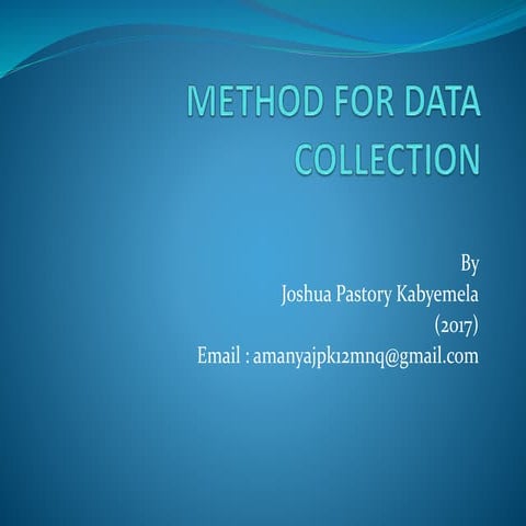 METHOD OF DATA COLLECTION