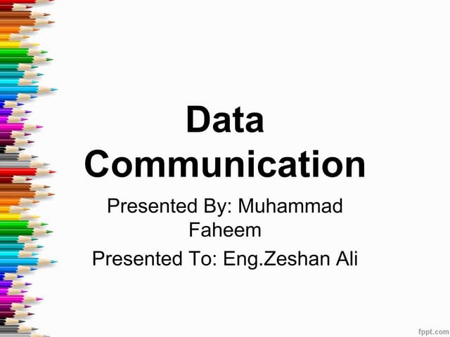 Data communication