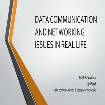 Data communication and networking issues in real life | PPTX