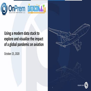 Using a modern data stack to explore and visualize the impact of a global pan...