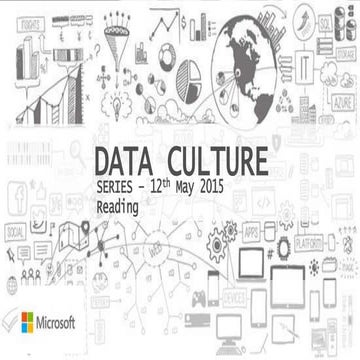 Data Culture Series  - Keynote & Panel - Reading - 12th May 2015