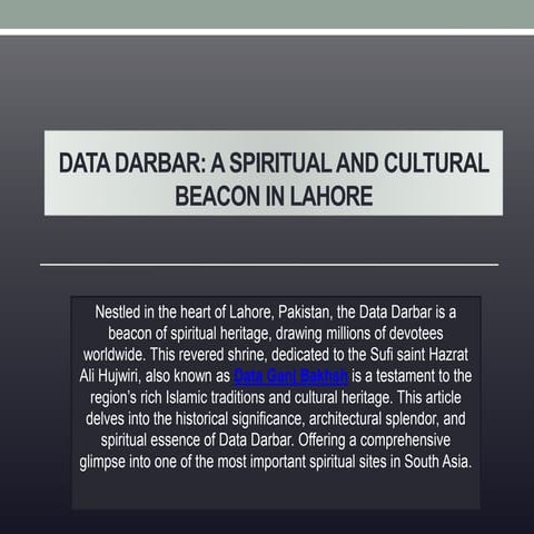 Data Darbar A Spiritual and Cultural Beacon in Lahore.pptx