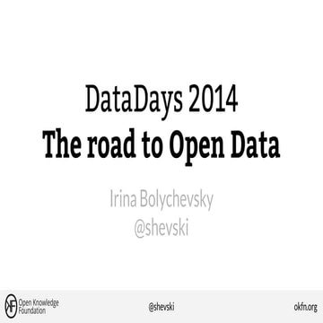 The road to Open Data - DataDays2014