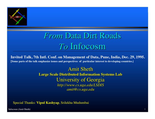 From Data Dirt Roads to Infocosm