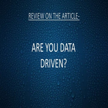 Are You Data-Driven?