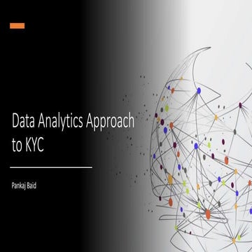 Data driven approach to KYC