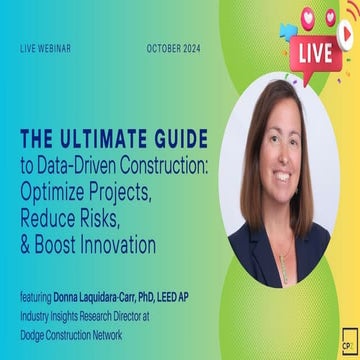 The Ultimate Guide To Data-Driven Construction: Optimize Projects, Reduce Ris...