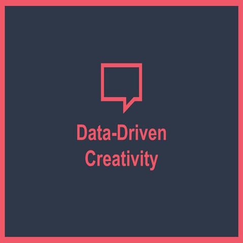 Data-Driven Creativity