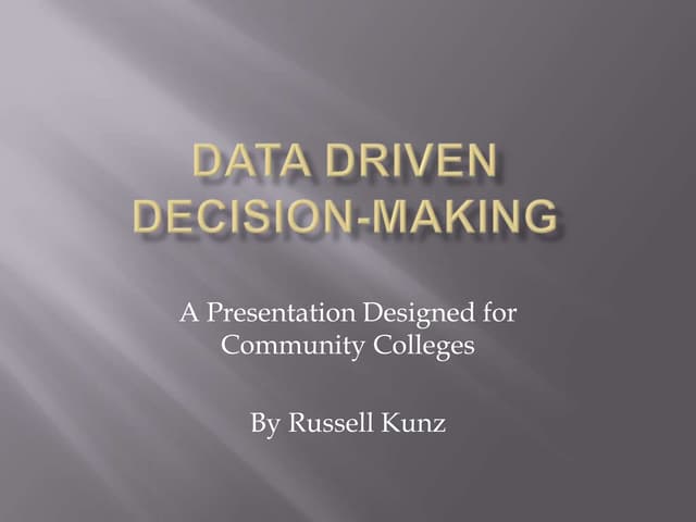 Data Driven Decision Making Presentation