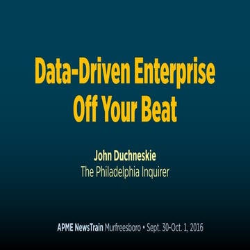 Data-Driven Enterprise off Your Beat - John Duchneskie - Murfreesboro, TN - S...