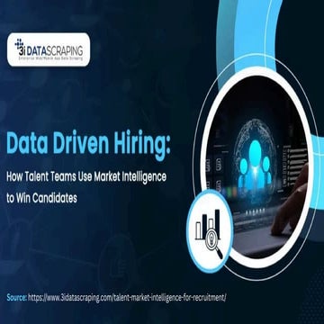 Data Driven Hiring: How Talent Teams Use Market Intelligence to Win ...