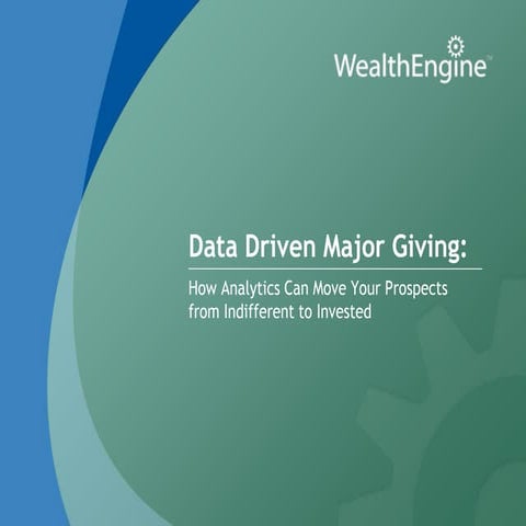 Data Driven Major Giving | PPTX