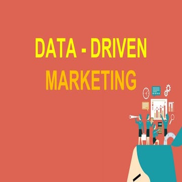 Data Driven Marketing