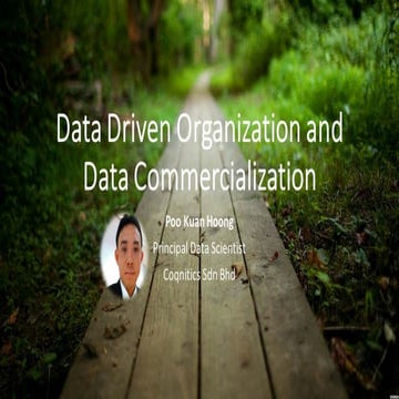 Data Driven Organization and Data Commercialization