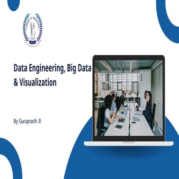 Data Engineering, Big Data & Visualization.pptx