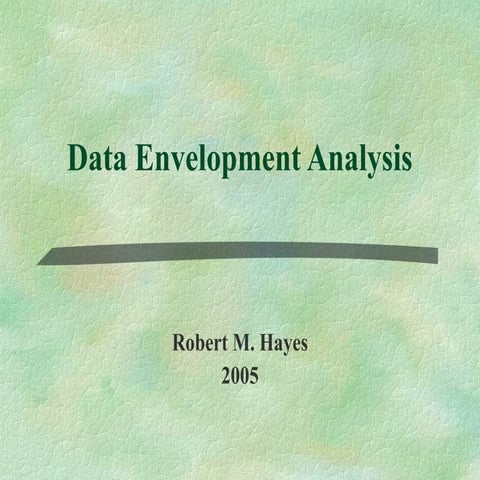 Data envelopment analysis