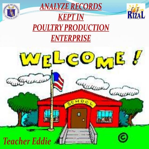 ANALYZE RECORDS KEPT IN POULTRY PRODUCTION ENTERPRISE-Data for broiler produc...