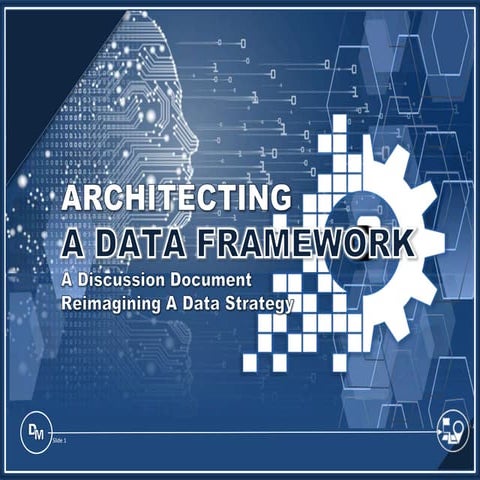Data Framework Design: A Practical Guide