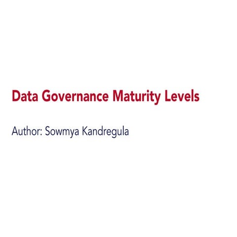 Data Governance Maturity Levels