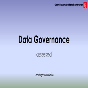 Data Governance Assessment - Jan Rutger Merkus MSc