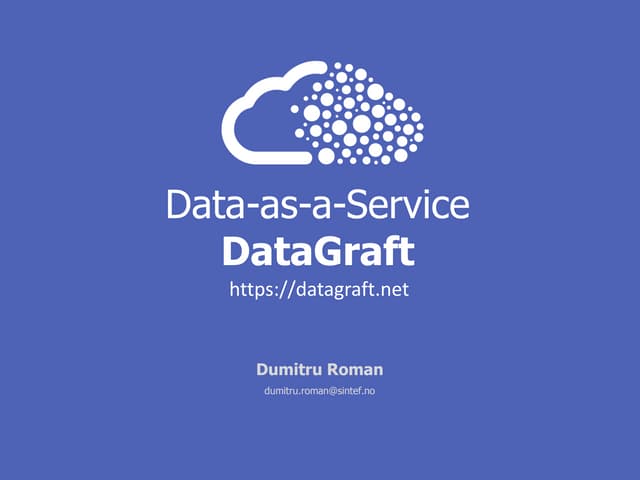 Data-as-a-Service: DataGraft