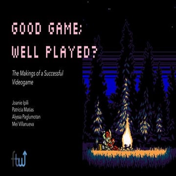 Good Game, Well Played : The Makings of a Successful Video Game