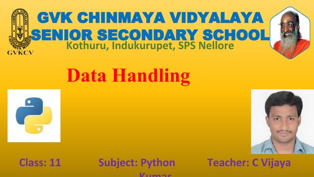 Data handling CBSE PYTHON CLASS 11
