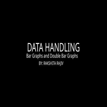 DATAHANDLING Maths presentation - bar and double bar graph | PPTX