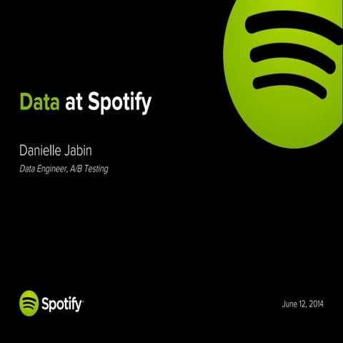 Data at Spotify